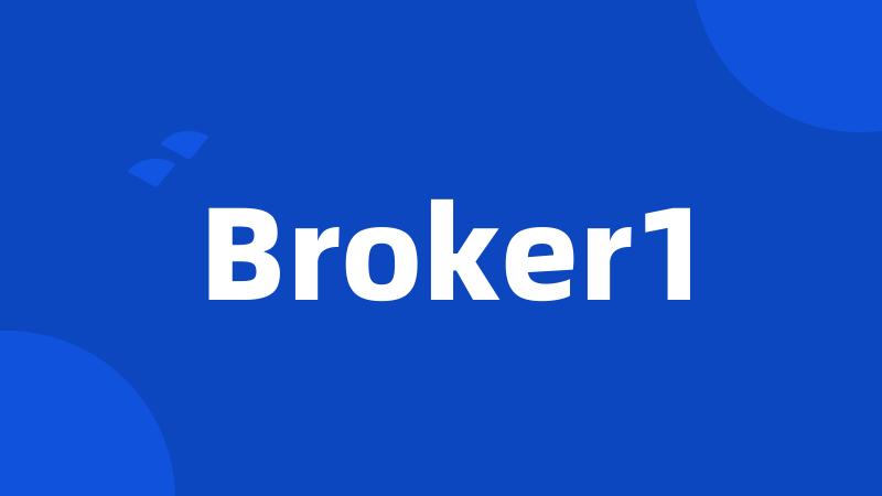 Broker1