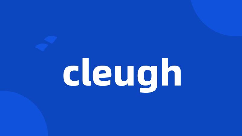 cleugh