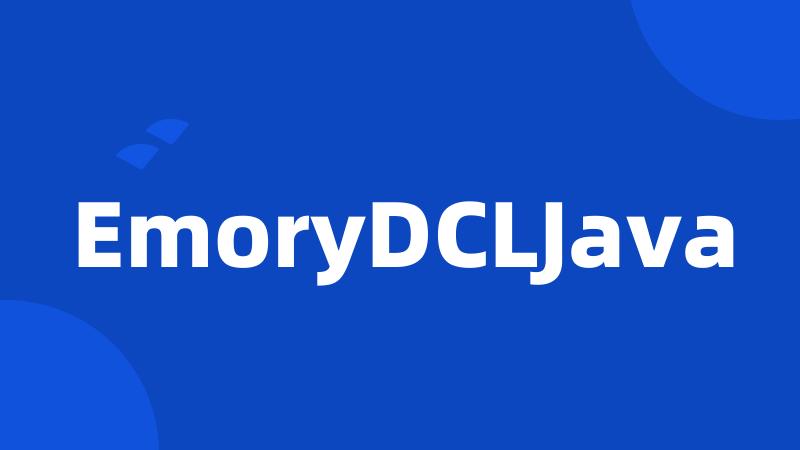 EmoryDCLJava