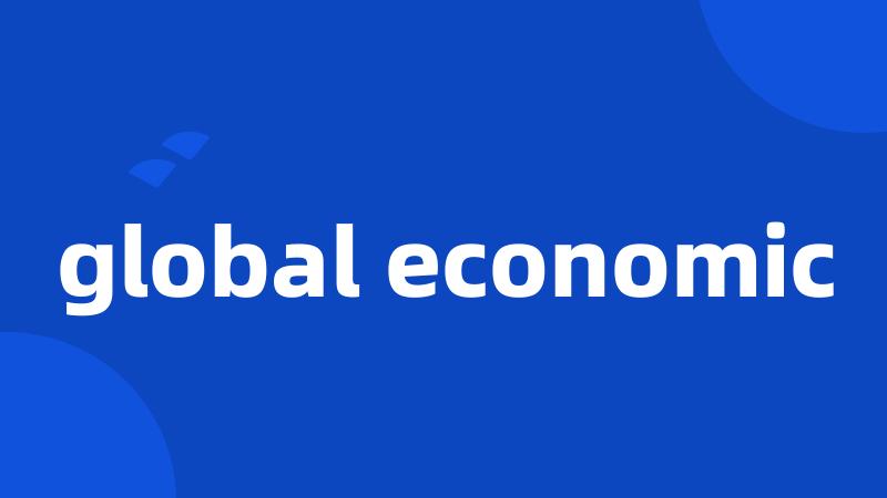 global economic