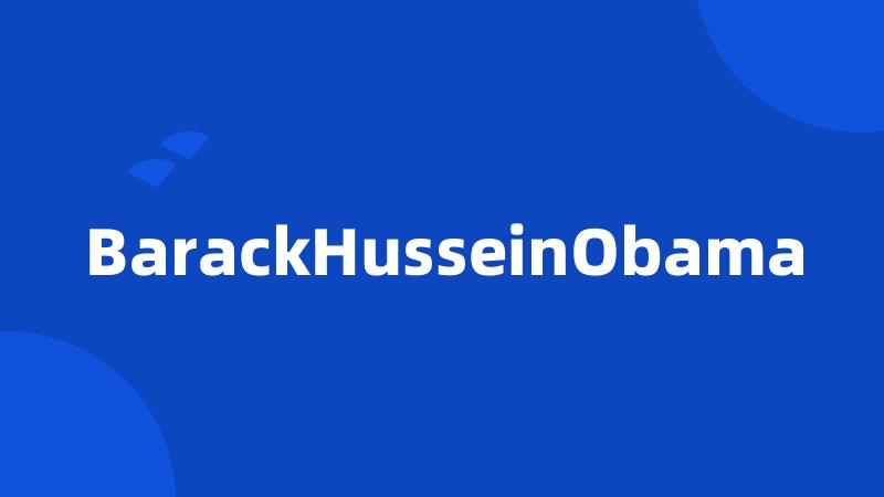 BarackHusseinObama