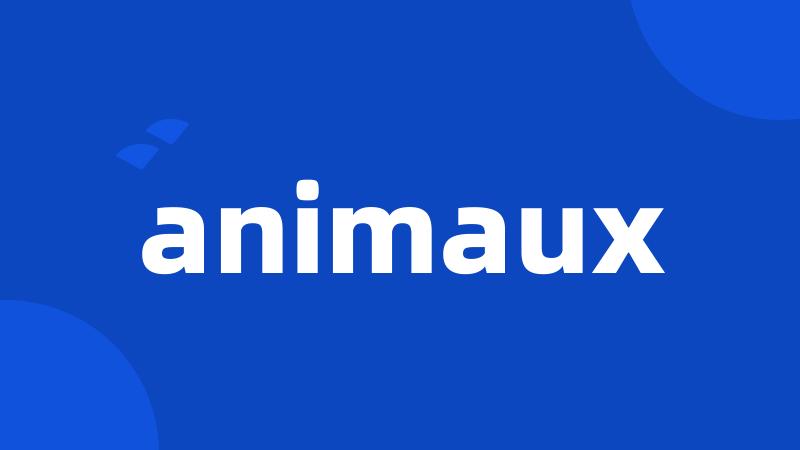 animaux