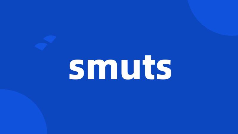 smuts