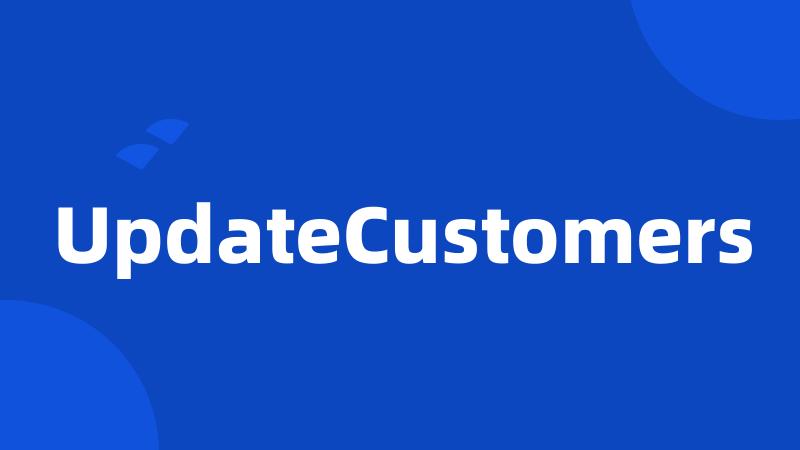 UpdateCustomers