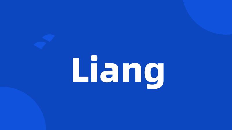 Liang