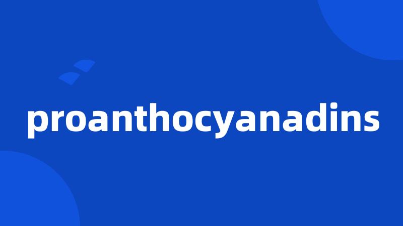 proanthocyanadins