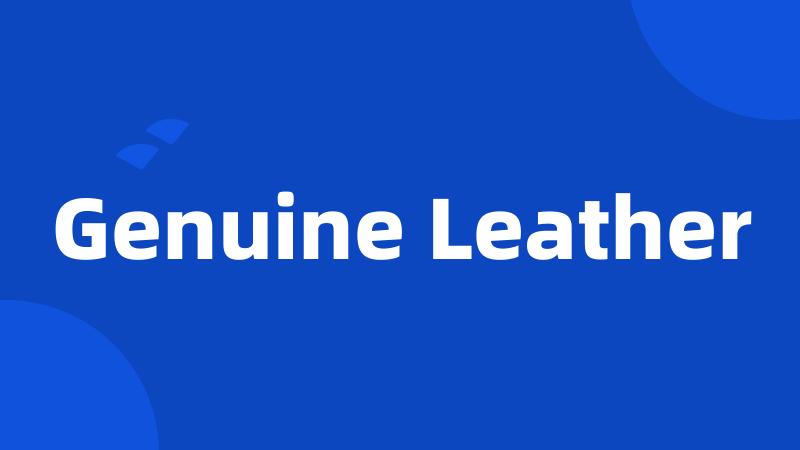 Genuine Leather