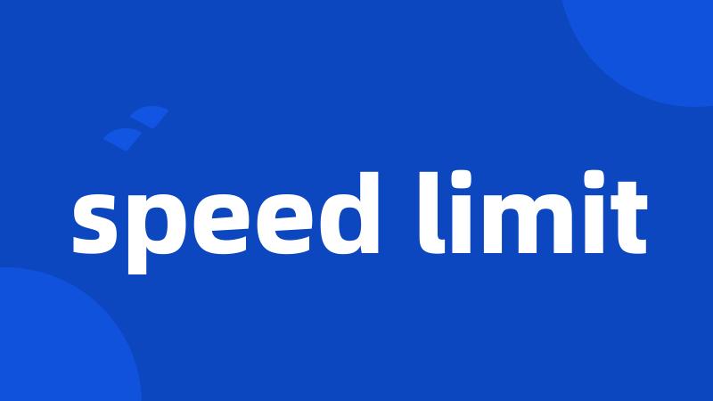 speed limit