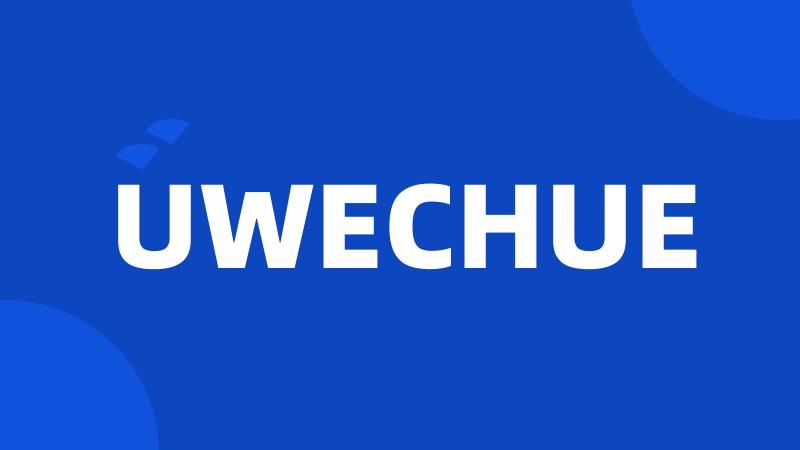 UWECHUE