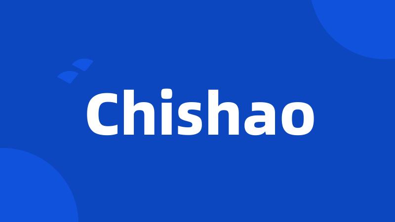 Chishao