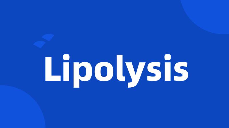 Lipolysis