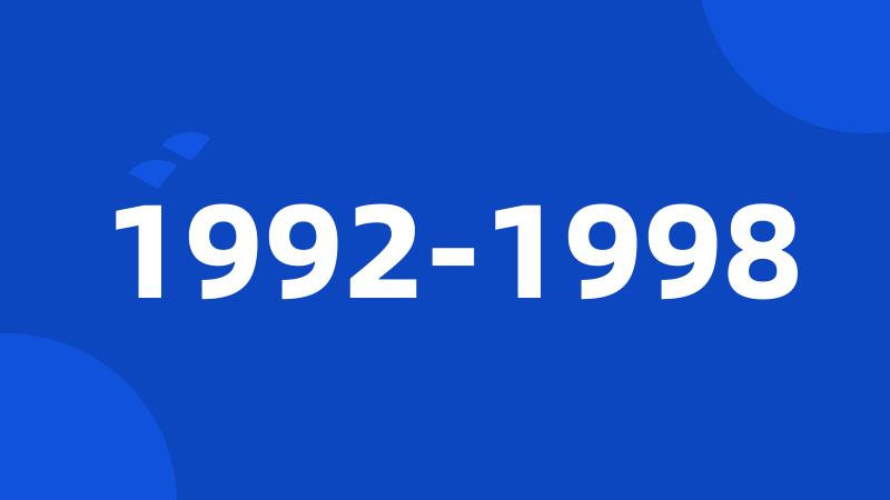 1992-1998