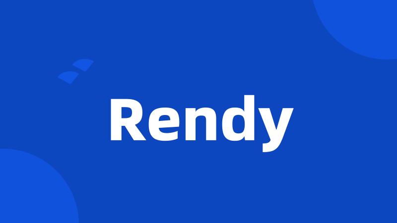 Rendy