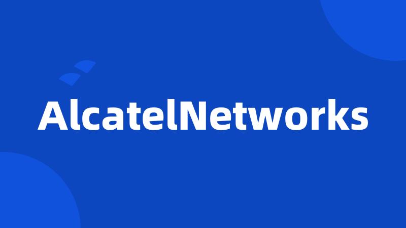 AlcatelNetworks