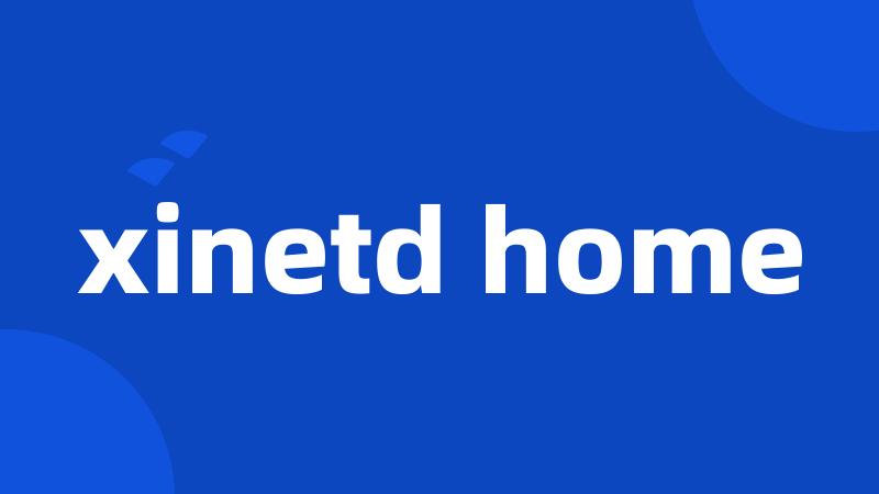 xinetd home