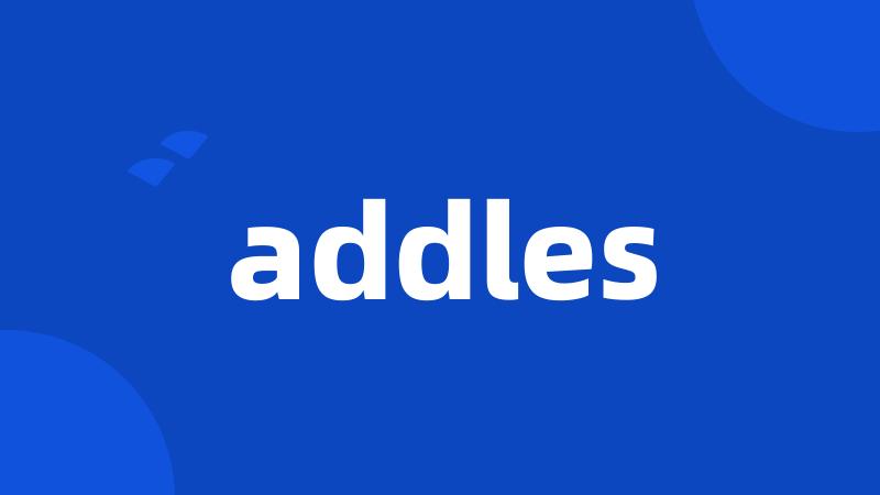 addles