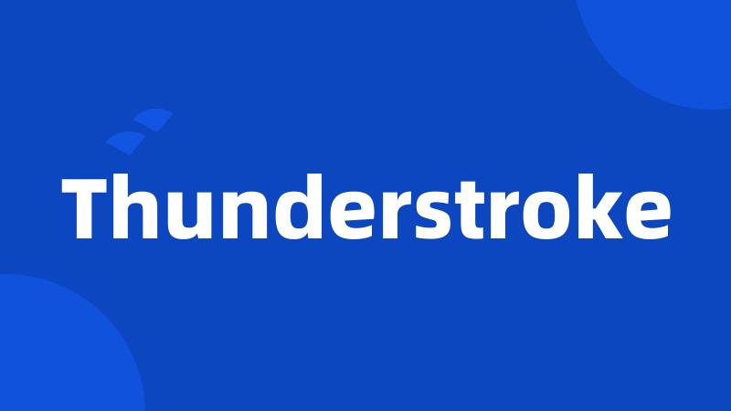 Thunderstroke