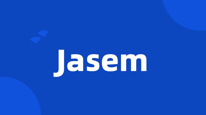 Jasem