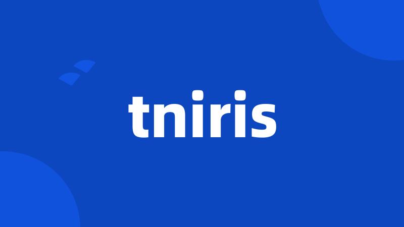 tniris