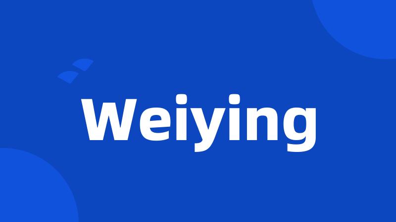 Weiying