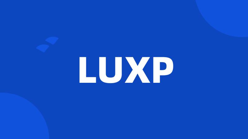 LUXP