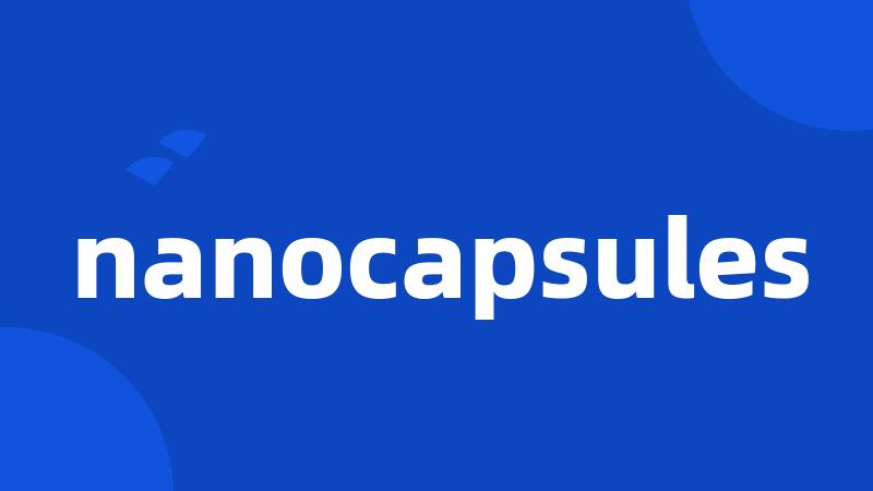 nanocapsules