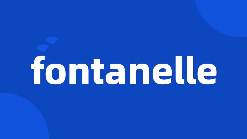 fontanelle