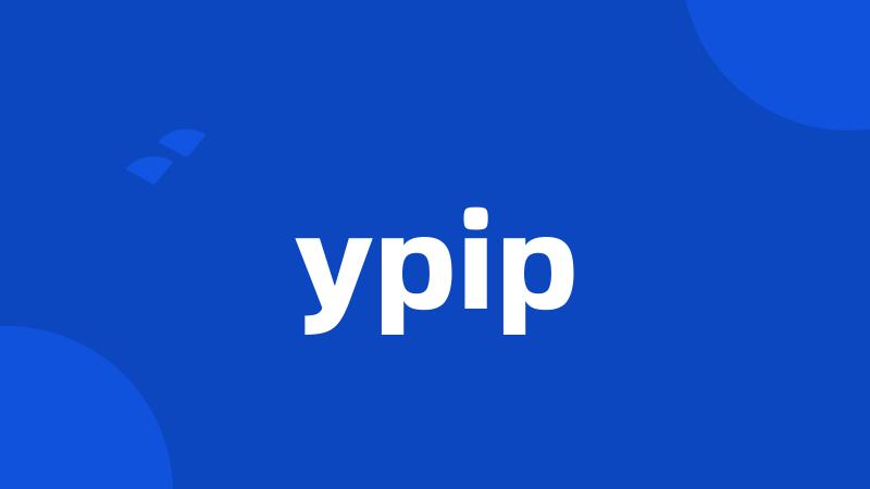 ypip