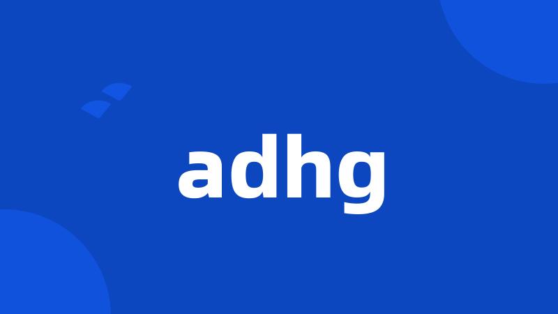 adhg