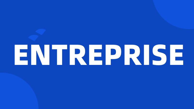 ENTREPRISE