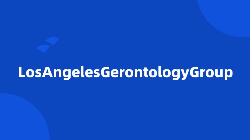 LosAngelesGerontologyGroup