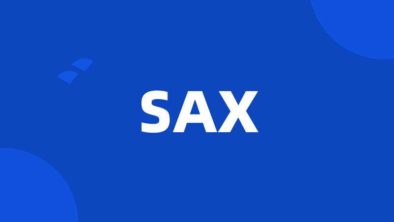 SAX