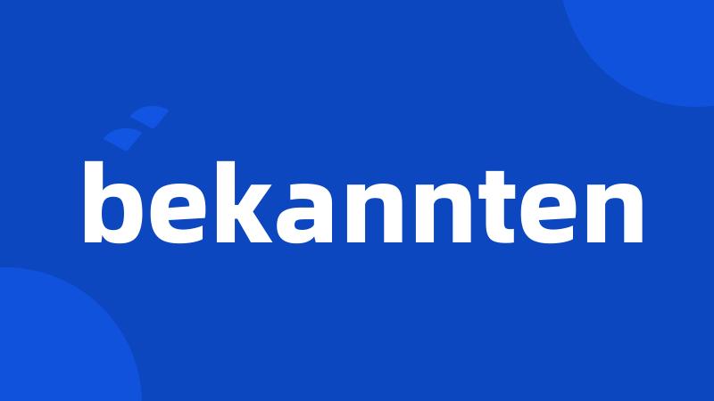 bekannten