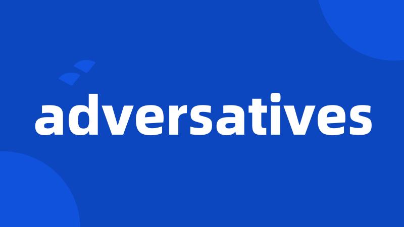 adversatives