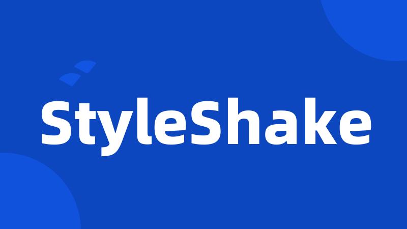 StyleShake