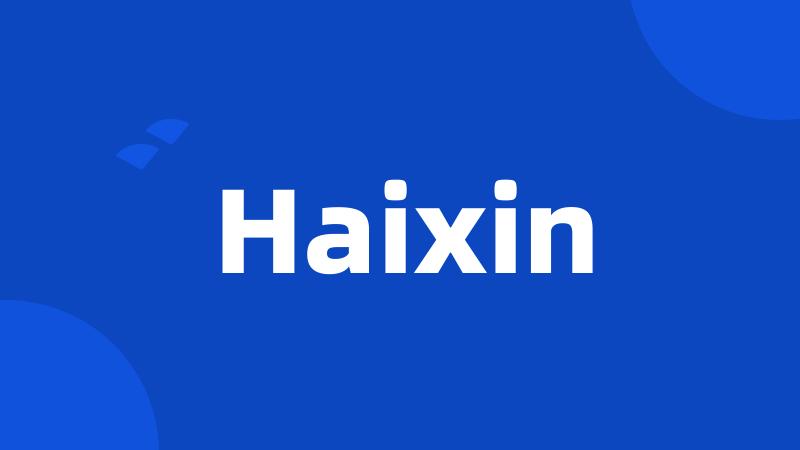 Haixin