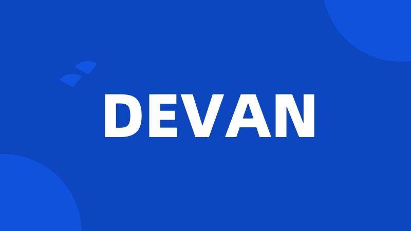 DEVAN