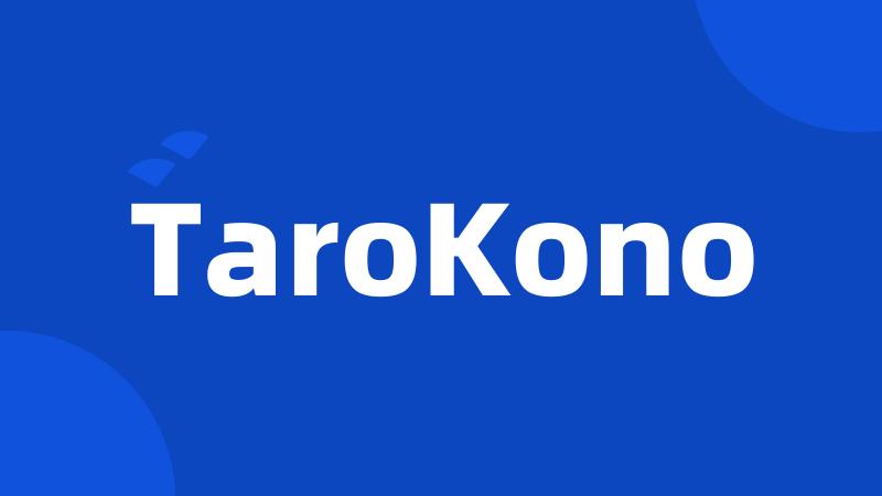 TaroKono