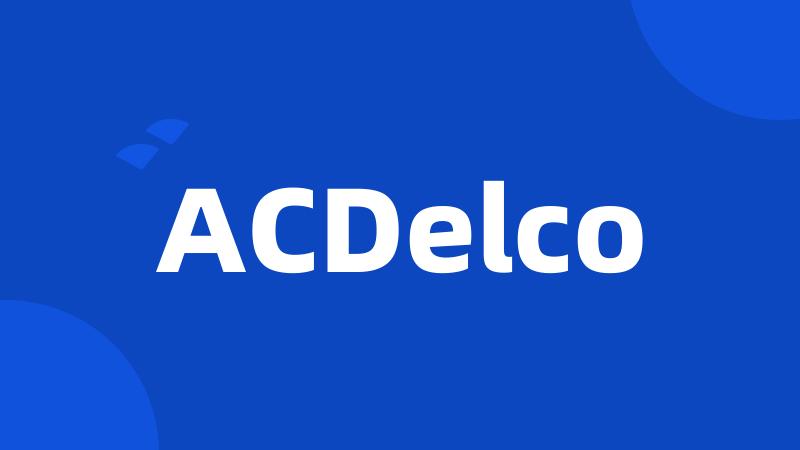 ACDelco