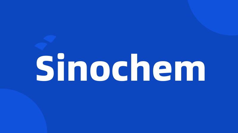 Sinochem