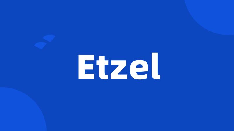 Etzel