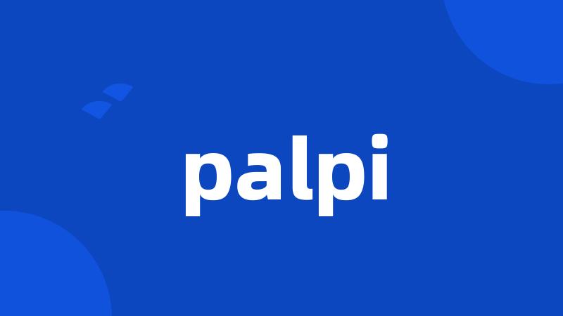 palpi