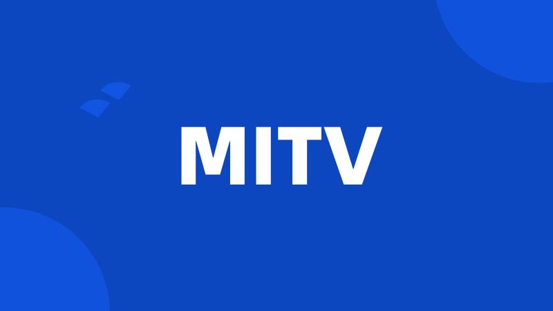 MITV