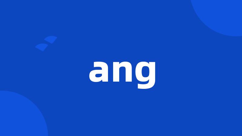 ang