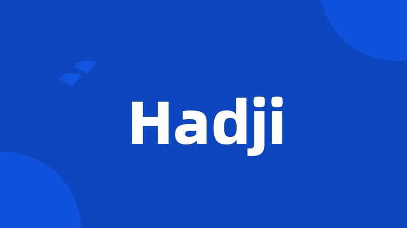 Hadji