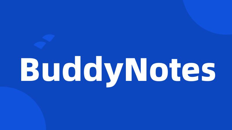 BuddyNotes