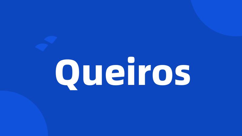 Queiros