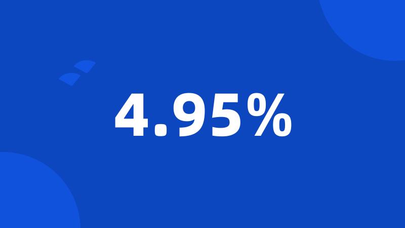 4.95%