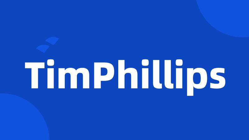 TimPhillips