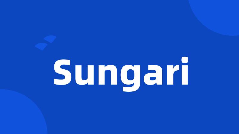 Sungari